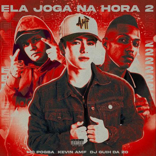 Portada de Ela Joga na Hora 2 (ft. Kevin AMF)