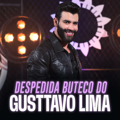 Portada de Despedida Buteco do Gusttavo Lima