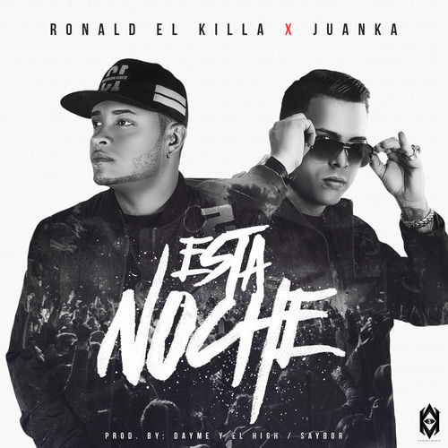 Portada de Esta Noche (feat. Juanka El Problematik)