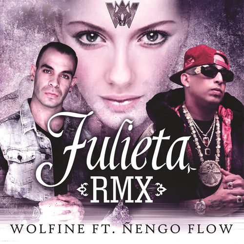 Portada de Julieta (feat. Ñengo Flow) (Remix)