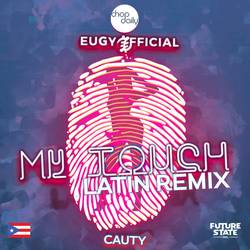 Portada de My Touch (Latin Remix)