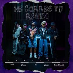 Portada de Me Corres Tú (feat. JZAEB) (Remix)