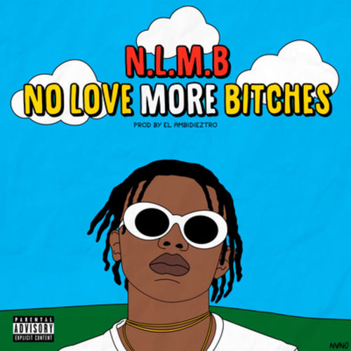 Portada de No Love More Bitches