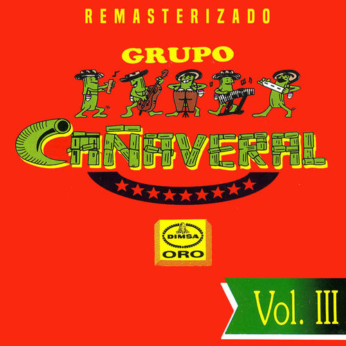 Portada de Grupo Cañaveral, Vol. 3 (2025 Remastered)