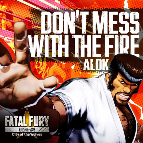 Portada de Don't Mess With The Fire