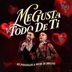 Portada de Me Gusta Todo De Ti (En Vivo)