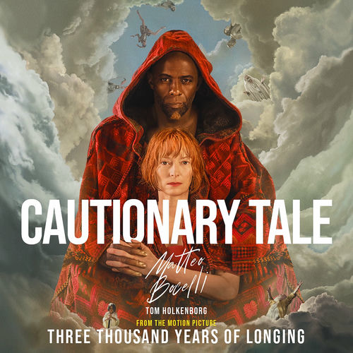 Portada de Cautionary Tale (from the Motion Picture “Three Thousand Years of Longing”)
