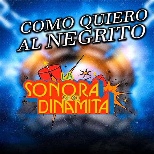 Portada de Como Quiero Al Negrito
