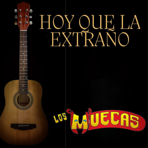 Portada de Hoy Que la Extraño