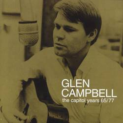 Portada de Glen Campbell - The Capitol Years 1965 - 1977