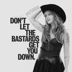 Portada de Don't Let The Bastards Get You Down