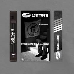 Portada de Stuck Behind The Wall (Lost Tapes 2022)