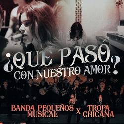 Portada de ¿Qué Pasó Con Nuestro Amor?