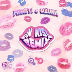 Portada de Un Kiss (Remix)