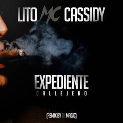 Portada de Expediente Callejero (Remix) [feat. DJ Magic]
