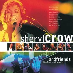 Portada de Sheryl Crow And Friends Live From Central Park