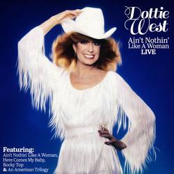 Portada de Dottie West - Ain't Nothin' Like A Woman (Live)