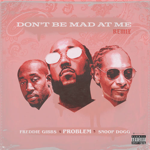 Portada de Don't Be Mad At Me (Remix)