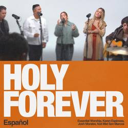 Portada de Holy Forever - Español (feat. Miel San Marcos)