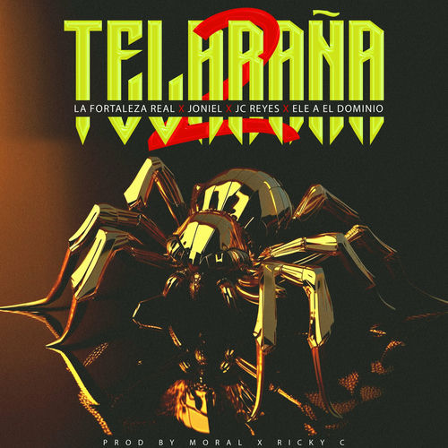 Portada de Telaraña 2 (feat. Ele A El Dominio)