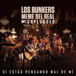 Portada de Si Estás Pensando Mal de Mí (MTV Unplugged)