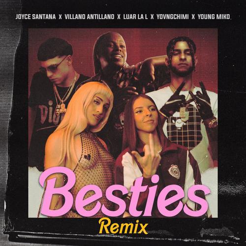 Portada de Besties (Remix)
