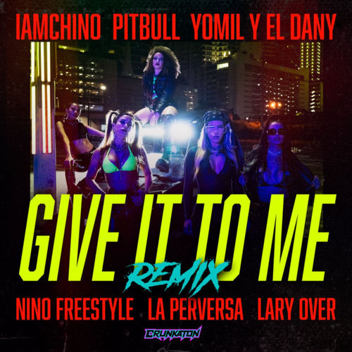 Portada de Give It To Me (Remix)