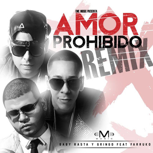 Portada de Amor Prohibido (Remix)