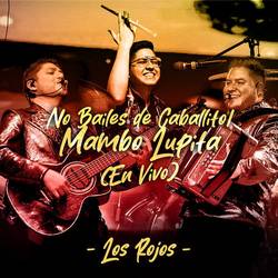 Portada de No Bailes De Caballito / Mambo Lupita (En Vivo)