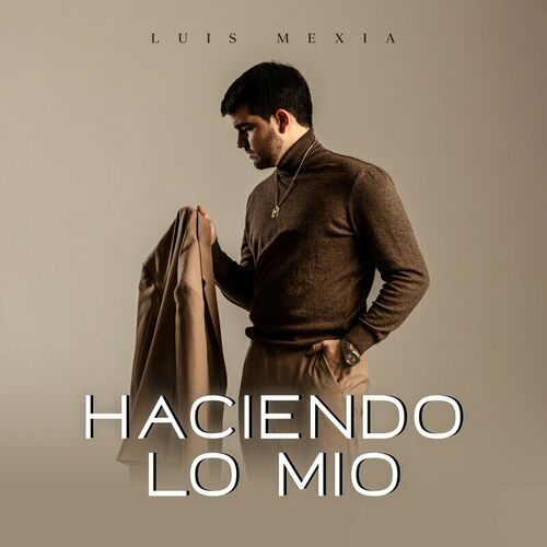 Portada de Haciendo Lo Mío