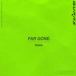 Portada de Far Gone (feat. Johnny Yukon & GoldLink)