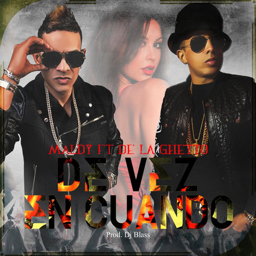 Portada de De Vez En Cuando (feat. De La Ghetto)