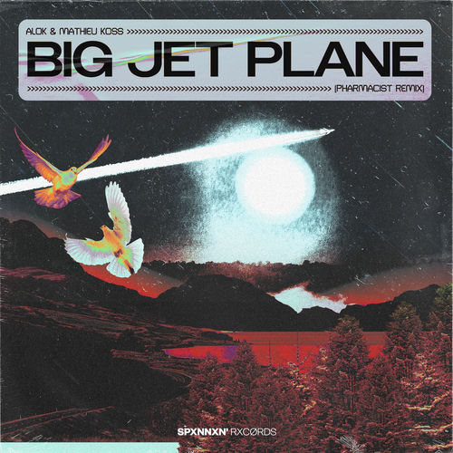 Portada de Big Jet Plane (Pharmacist Remix)