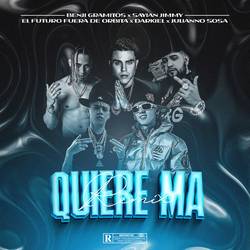 Portada de Quiere Ma (Remix)