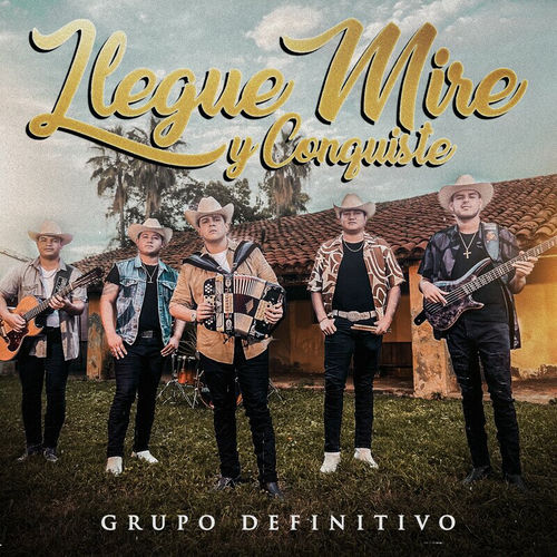 Portada de Llegué, Miré y Conquisté (En Vivo)