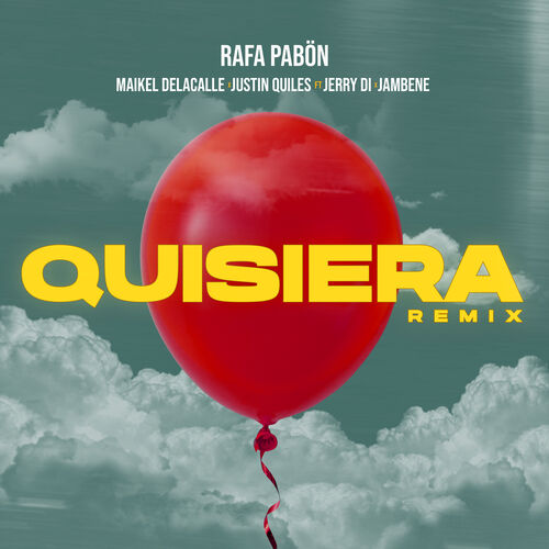 Portada de Quisiera (Remix)
