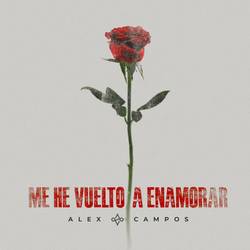 Portada de Me He Vuelto a Enamorar