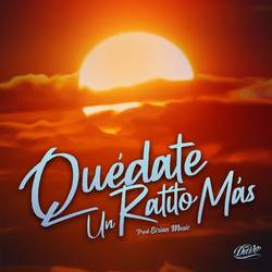 Portada de Quédate Un Ratito Más