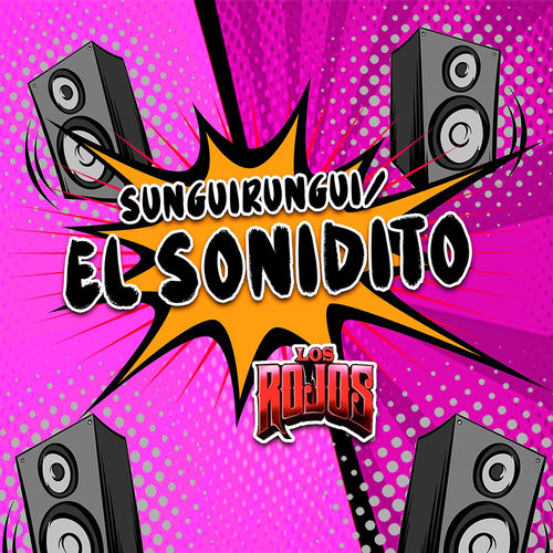 Portada de Sunguirungui / El Sonidito