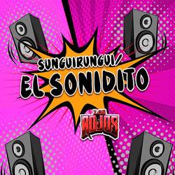 Portada de Sunguirungui / El Sonidito