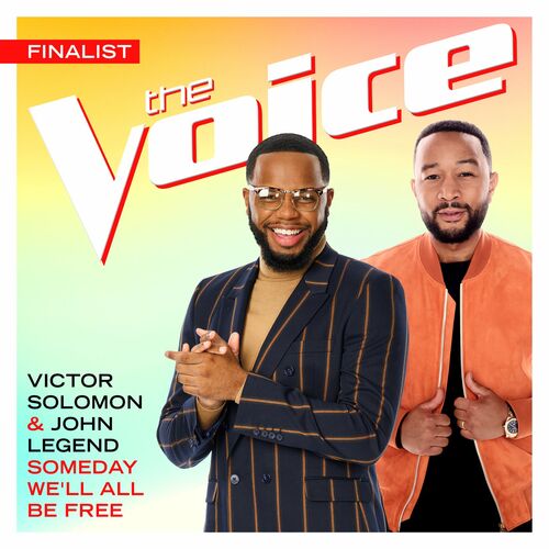 Portada de Someday We’ll All Be Free (The Voice Performance)