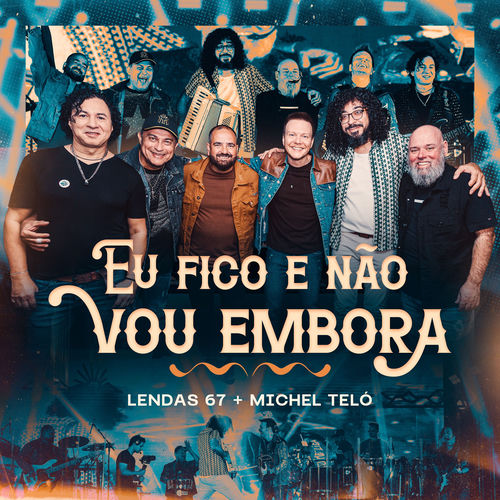 Portada de Eu Fico e Não Vou Embora (Ao Vivo)