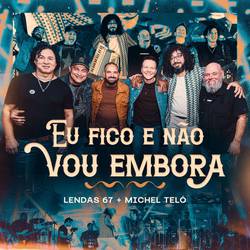 Portada de Eu Fico e Não Vou Embora (Ao Vivo)