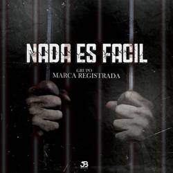 Portada de Nada Es Facil