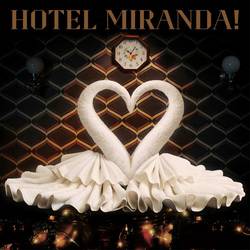 Portada de Hotel Miranda!