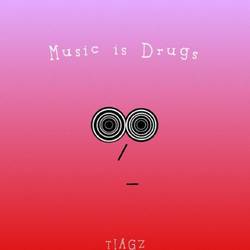 Portada de Music Is Drugs