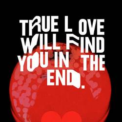 Portada de True Love Will Find You in the End