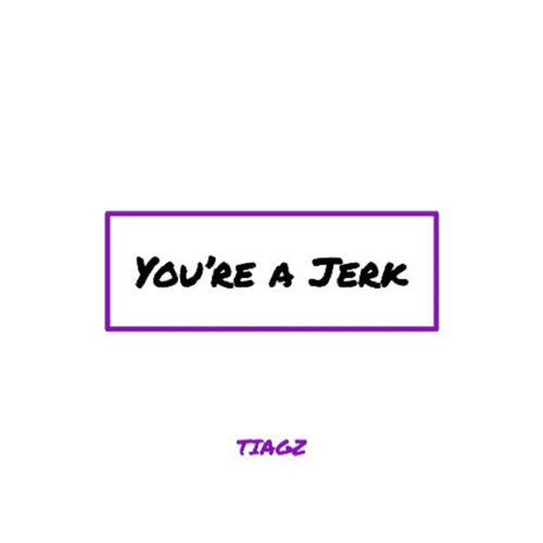 Portada de You're a Jerk