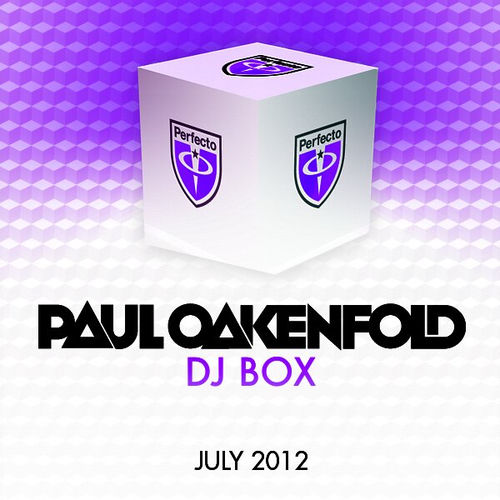 Portada de DJ Box - July 2012 (Selected By Paul Oakenfold)