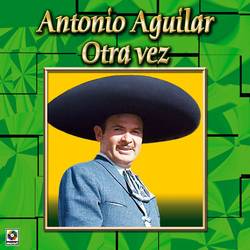 Portada de Colección de Oro: Con Mariachi – Vol. 1, Otra Vez